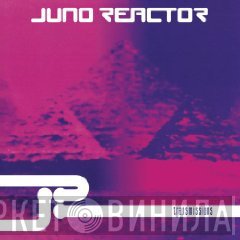 Juno Reactor  - Transmissions