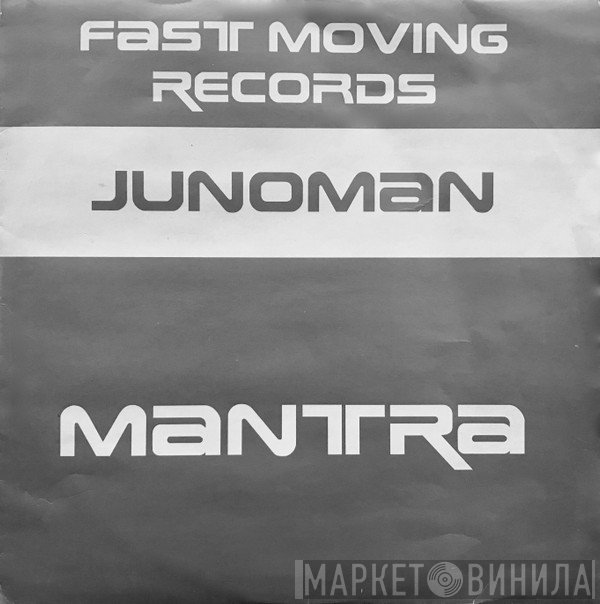 Junoman  - Mantra