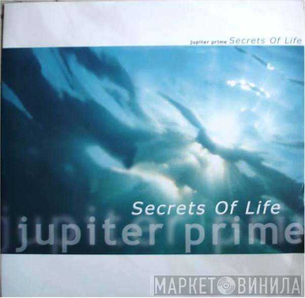 Jupiter Prime - Secrets Of Life
