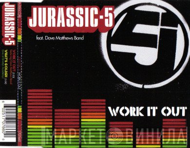 Jurassic 5 Feat. Dave Matthews Band  - Work It Out