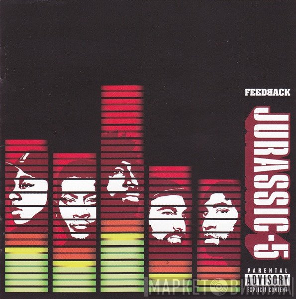 Jurassic 5  - Feedback