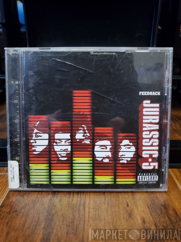 Jurassic 5  - Feedback