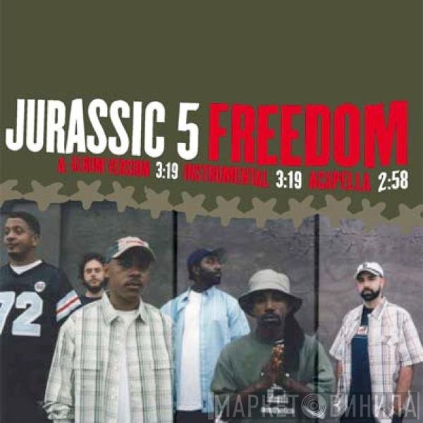 Jurassic 5  - Freedom