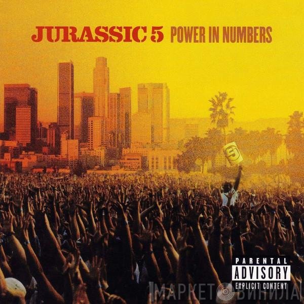 Jurassic 5  - Power In Numbers