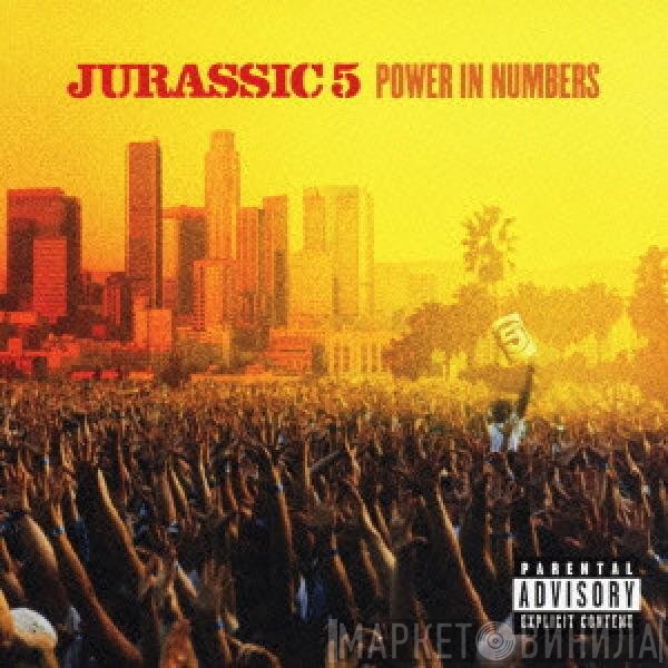 Jurassic 5  - Power In Numbers