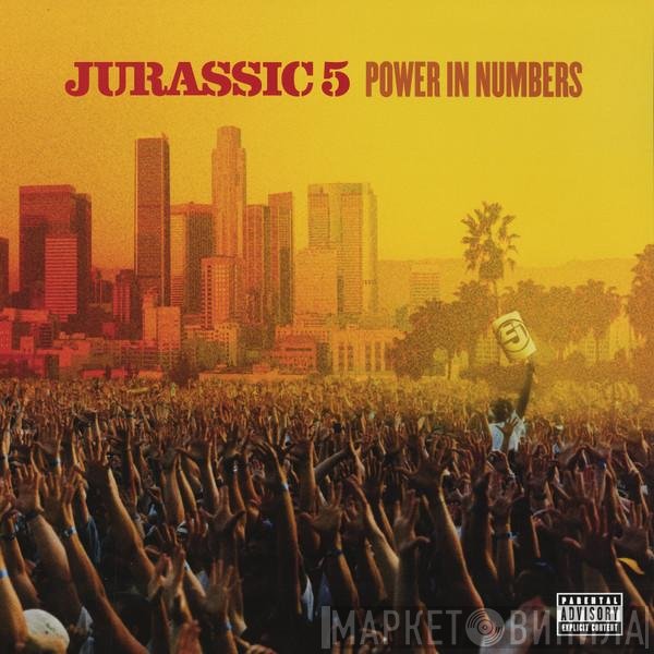 Jurassic 5  - Power In Numbers