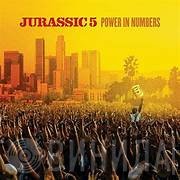 Jurassic 5  - Power In Numbers