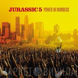 Jurassic 5  - Power In Numbers
