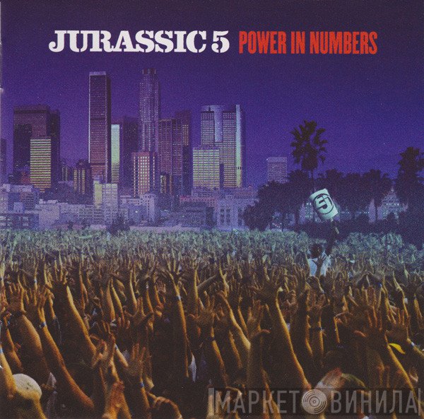 Jurassic 5  - Power In Numbers