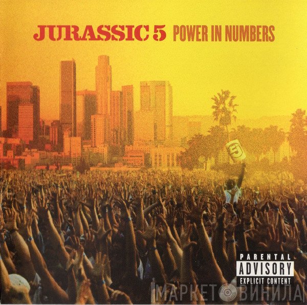 Jurassic 5  - Power In Numbers