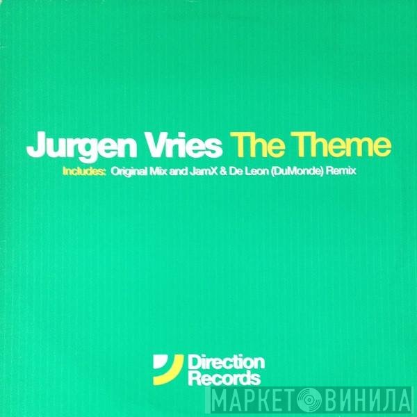 Jurgen Vries - The Theme