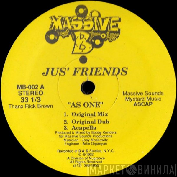 Jus' Friends - As One