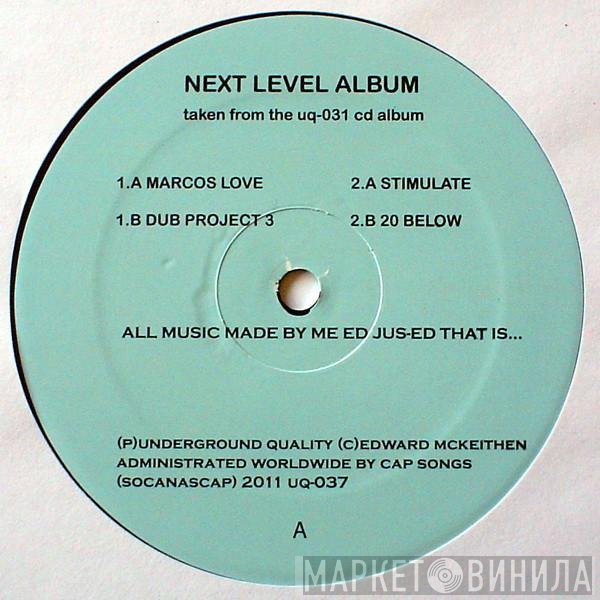 Jus-Ed  - Next Level Album