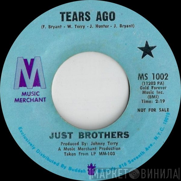 Just Brothers - Tears Ago / Sliced Tomatoes