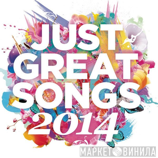 - Just Great Songs 2014