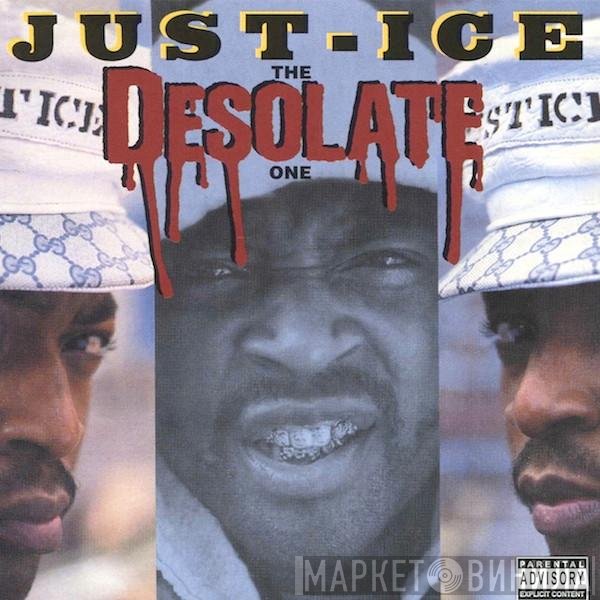 Just-Ice  - The Desolate One