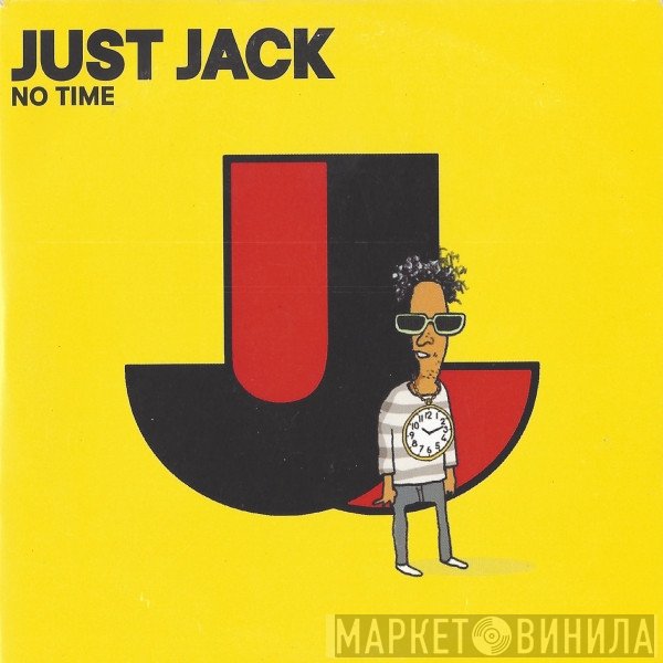 Just Jack - No Time