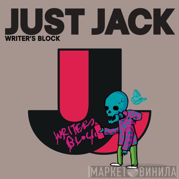 Just Jack  - Writers Block