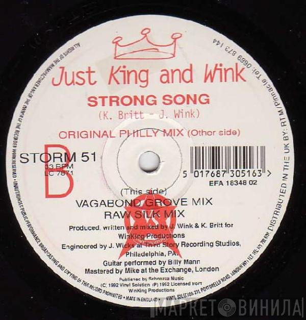 Just King And Wink - Strong Song