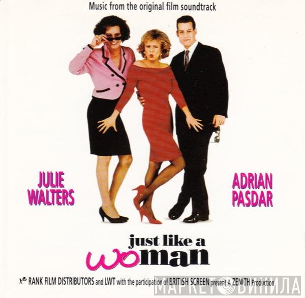  - Just Like A Woman