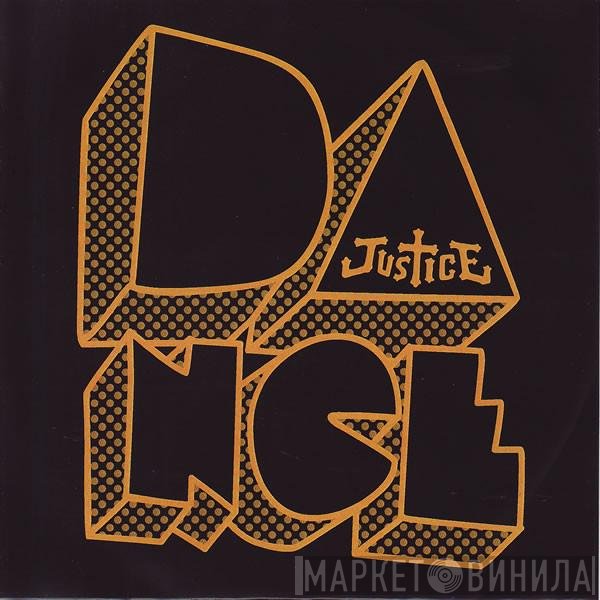 Justice  - D.A.N.C.E.