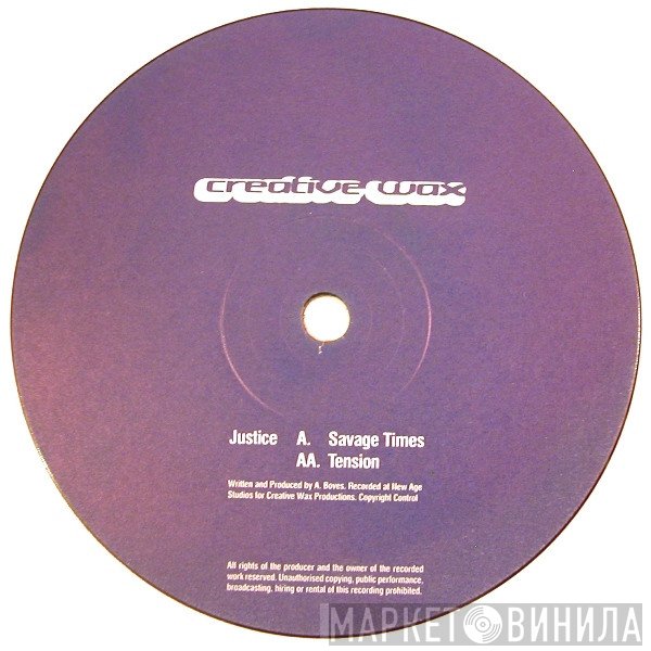 Justice - Savage Times / Tension