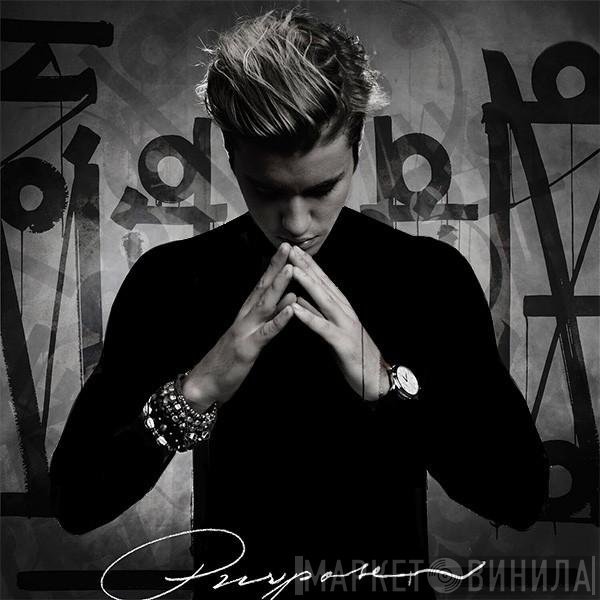 Justin Bieber  - Purpose