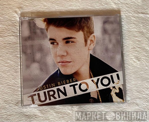 Justin Bieber  - Turn To You