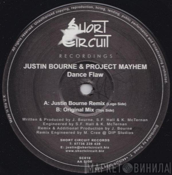 Justin Bourne & Project Mayhem  - Dance Flaw