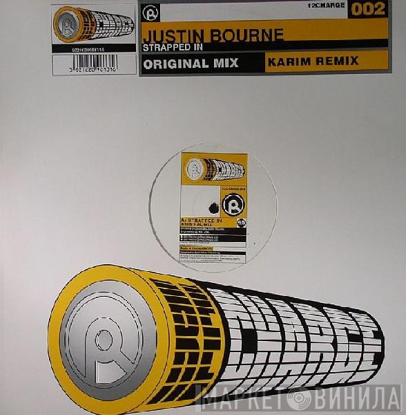 Justin Bourne - Strapped In