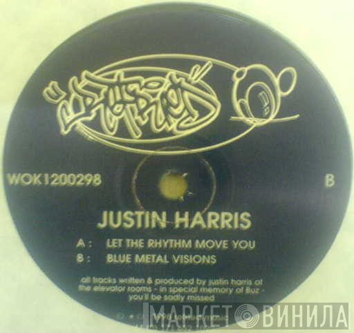 Justin Harris  - Let The Rhythm Move You