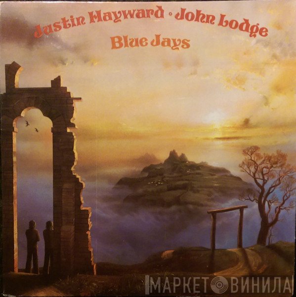 Justin Hayward / John Lodge  - Blue Jays