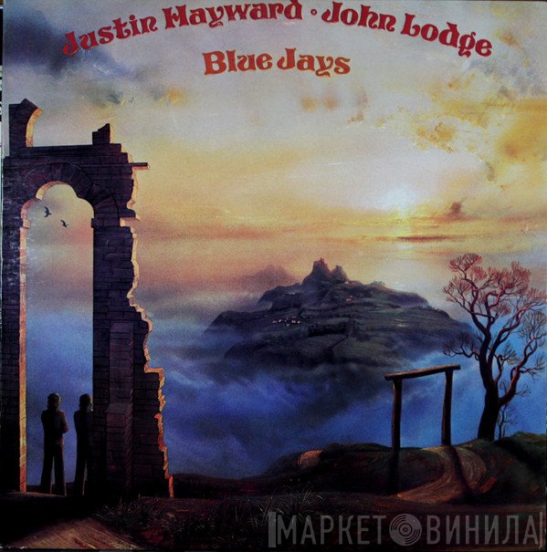 Justin Hayward & John Lodge  - Blue Jays
