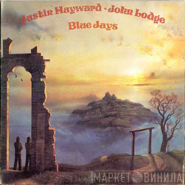 Justin Hayward & John Lodge  - Blue Jays
