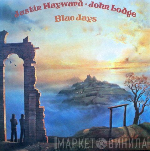 Justin Hayward & John Lodge  - Blue Jays