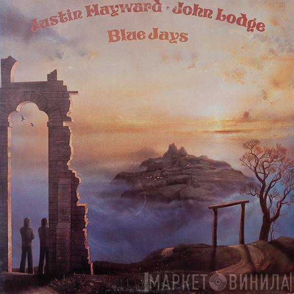 Justin Hayward & John Lodge  - Blue Jays