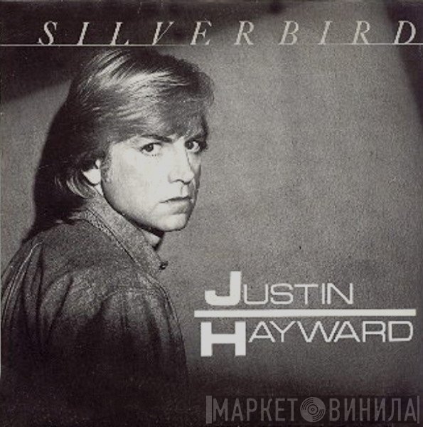 Justin Hayward - Silverbird