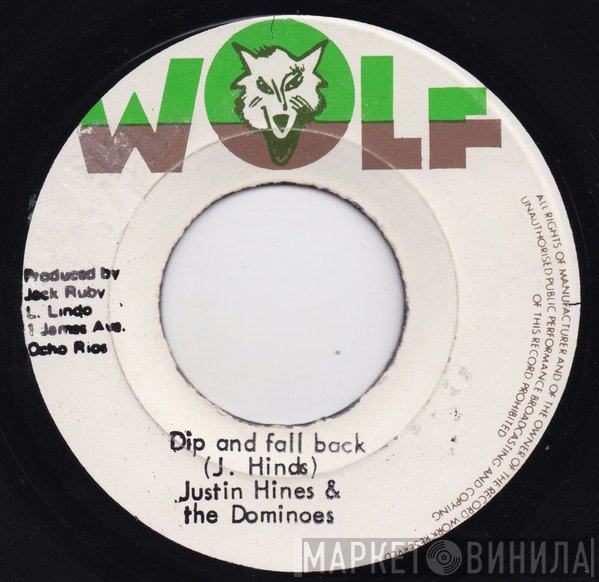 Justin Hinds & The Dominoes / The Black Disciples  - Dip And Fall Back / Fall Forward