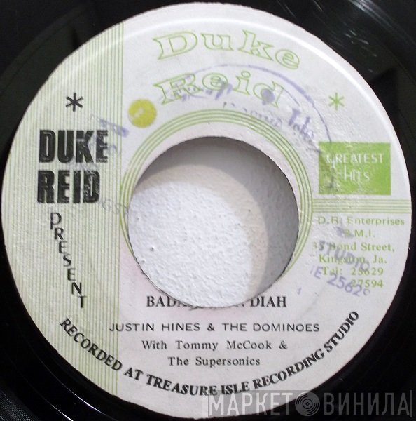 Justin Hinds & The Dominoes, Tommy McCook & The Supersonics, Vincent Hinds - Badaration Diah / Instrumental Trombone