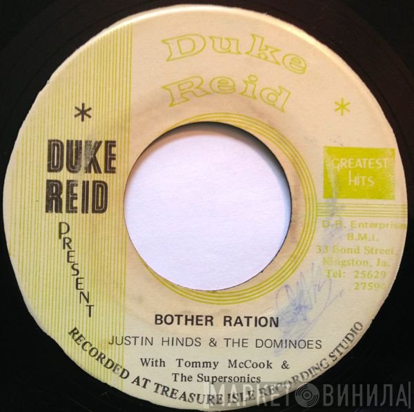 Justin Hinds & The Dominoes, Vincent Hinds, Tommy McCook & The Supersonics - Bother Ration / Mouth Trombone