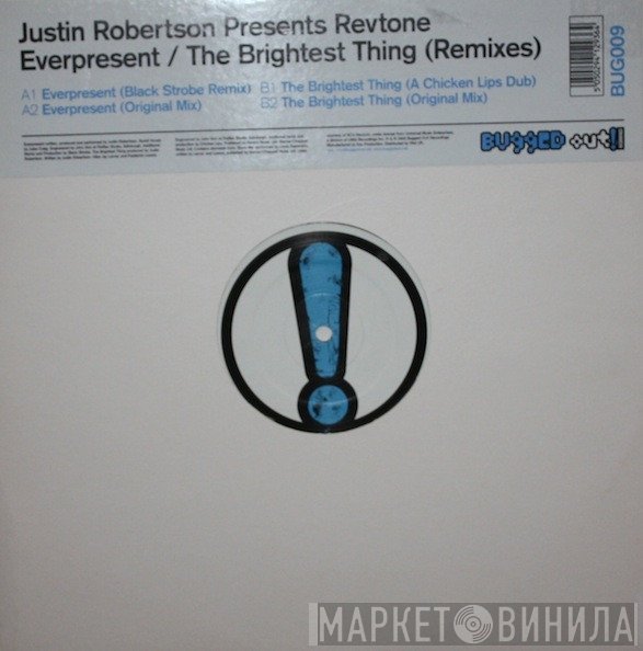 Justin Robertson, Revtone - Everpresent / The Brightest Thing (Remixes)