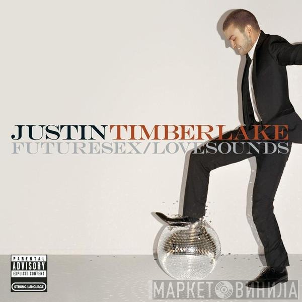 Justin Timberlake  - Futuresex/Lovesounds