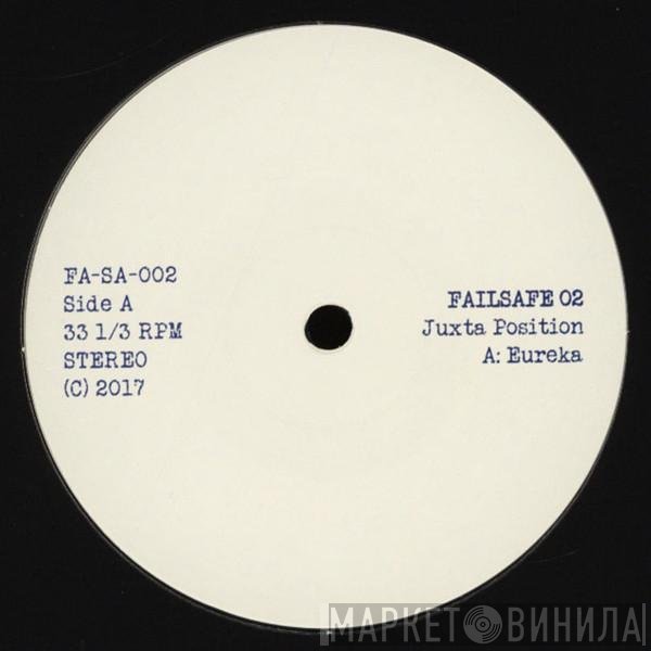 Juxta Position - Failsafe 02