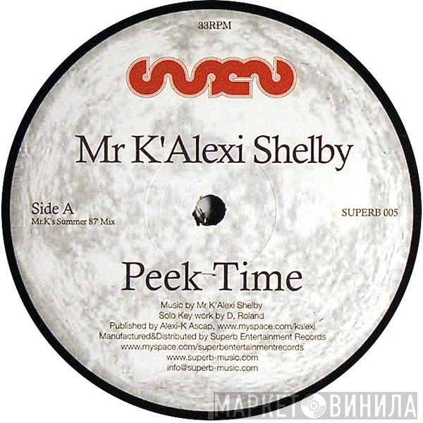 K-Alexi Shelby - Peek Time