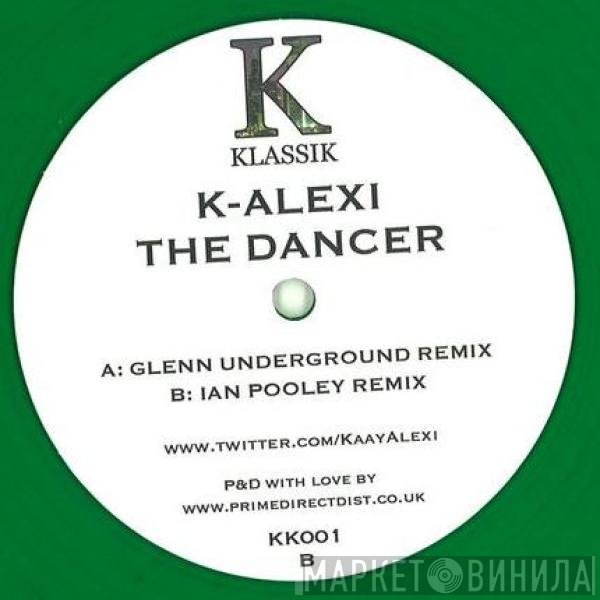 K-Alexi  - The Dancer