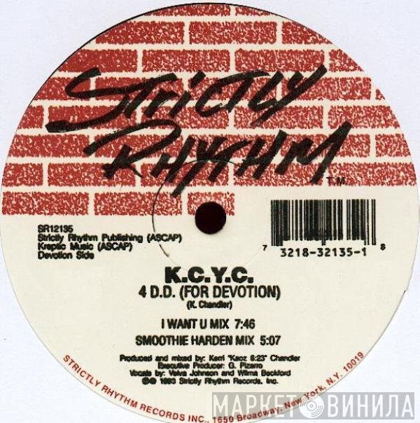 K.C.Y.C. - 4 D.D. (For Devotion) / Stompin Grounds