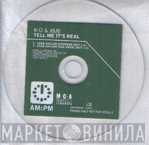 K-Ci & JoJo  - Tell Me It's Real