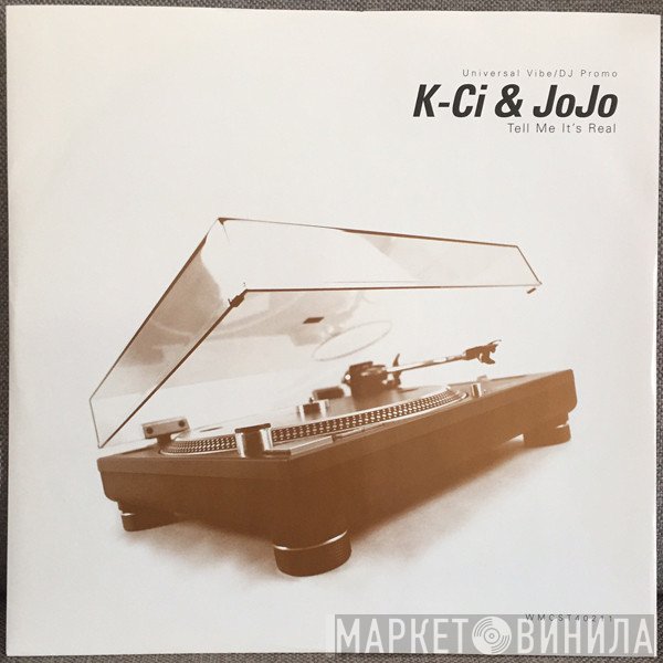 K-Ci & JoJo - Tell Me It's Real