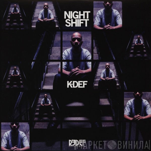 K-Def  - Night Shift