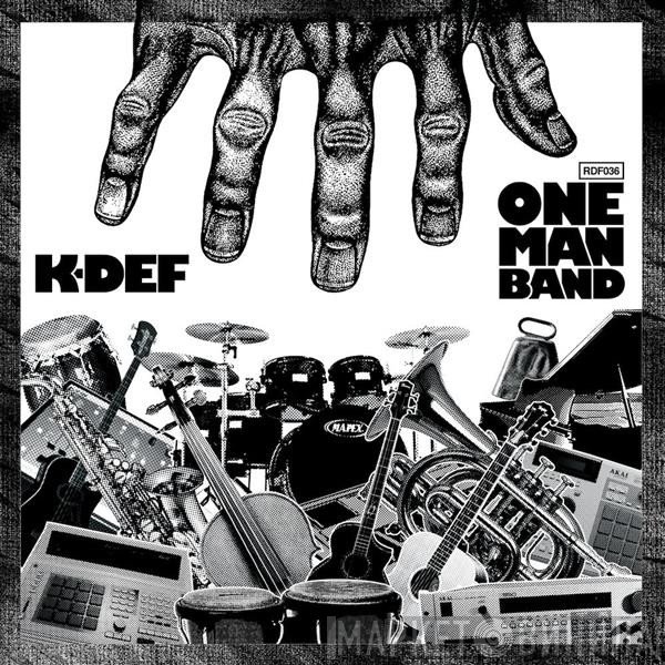 K-Def  - One Man Band